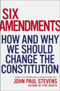 Six Amendments -- But there's one that should be TOP priority